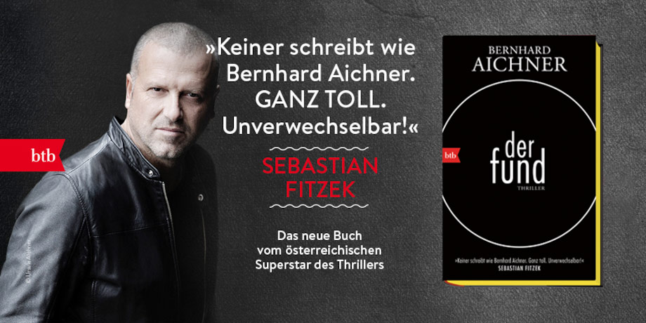 DER FUND von Bernhard Aichner