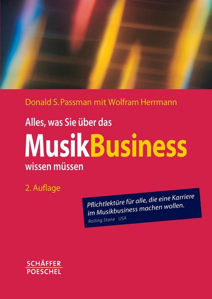 Donald Passman: Alles was Sie über das Musikbusiness wissen müssen