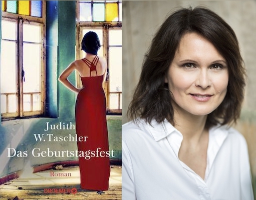 Judith Taschler bringt Das Geburtstagsfest